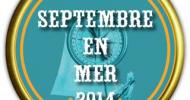 15-17-19-26 "septembre en mer" : ANNULATION des visites exclusives de l'île de Riou